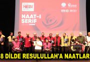 8 DİLDE RESULULLAH’A NAATLAR Peygamber Efendimizin doğumunu müjdeleyen “Mevlid Kandili”