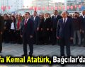 Mustafa Kemal Atatürk, Bağcılar’da anıldı