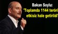 Bakan Soylu: ‘Toplamda 1144 terörist etkisiz hale getirildi’