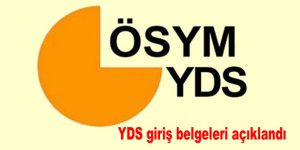 YDS giriş belgeleri açıklandı