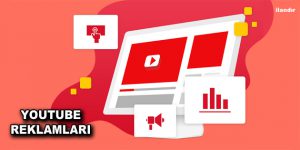 You Tube Reklamları