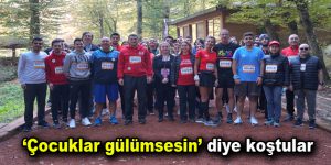 ‘Çocuklar gülümsesin’ diye koştular