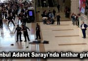 İstanbul Adalet Sarayı’nda intihar girişimi İstanbul Adalet Sarayı’nda bir kişi,