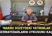 MAKRO DÜZEYDEKİ YATIRIMLAR DIŞ SERMAYEDARLARIN UYKUSUNU KAÇIRDI Seyhanlar Group A.Ş,
