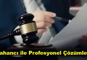 Tahancı ile Profesyonel Çözümler Ankara ilinde hizmet veren Tahancı Hukuk