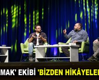 ‘AİLE OLMAK’ EKİBİ ‘BİZDEN HİKÂYELER’DEYDİ