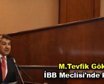 Göksu, İBB Meclisi’nde konuştu