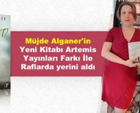Müjde Alganer’in Yeni Kitabı Artemis Yayınları Farkı İle Raflarda yerini aldı