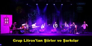 Grup Litros’tan Şiirler ve Şarkılar