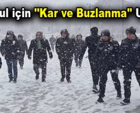 İstanbul için ”Kar ve Buzlanma” Uyarısı!