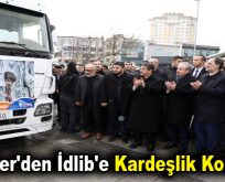 Esenler’den İdlib’e Kardeşlik Konvoyu