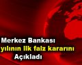 Merkez Bankası 2020 yılının ilk faiz kararını açıkladı