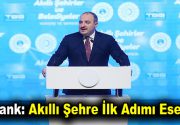 Varank: Akıllı Şehre İlk Adımı Esenler ‘Akıllı Şehirler ve Belediyeler