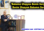 Babamın Ütopyası Benim Gerçeğim, Benim Ütopyam Babamın Gerçeği Bazen rahatlıklar