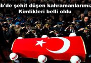 İdlib’de şehit düşen kahramanların kimlikleri belli oldu Suriye’nin İdlib kentinde