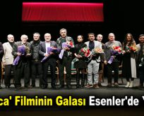 ‘Karınca’ Filminin Galası Esenler’de Yapıldı