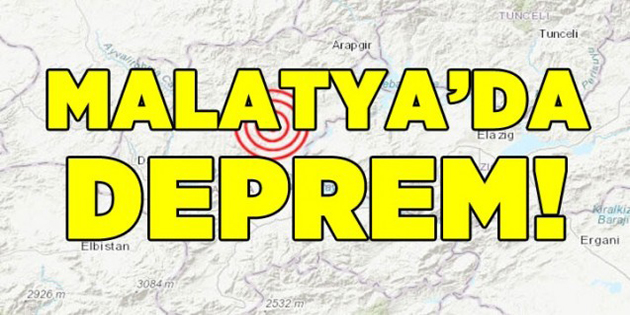 Malatya’da deprem!