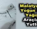 Malatya’da Yoğun Kar Yağışı