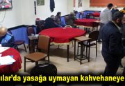 Bağcılar’da yasağa uymayan kahvehaneye ceza Bağcılar’da polis ve belediye zabıta