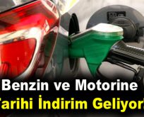 Benzin ve motorine tarihi indirim geliyor!