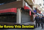 İşletmelerde Korona Virüs Denetimi Esenler Belediyesi Zabıta Müdürlüğü ekipleri, ilçede