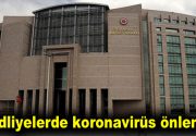 Adliyelerde koronavirüs önlemi Hakimler ve Savcılar Kurulu’nun (HSK), korona virüse