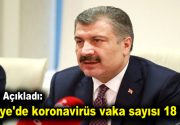 Türkiye’de, toplam 18 kişide yeni tip koronavirüs tespit edildi Sağlık
