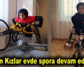 Altın Kızlar evde spora devam ediyor