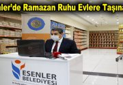 Esenler’de Ramazan Ruhu Evlere Taşınacak Esenler Belediye Başkanı M. Tevfik