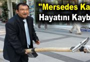 ”Mersedes Kadir” hayatını kaybetti Malatya’nın sevilen simalarından ”Mersedes Kadir” lakaplı