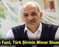 Necip Fazıl, Türk Şiirinin Mimar Sinan’ıydı