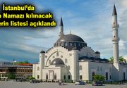 İstanbul’da ilçe ilçe cuma namazı kılınacak olan camiler belirlendi Yeni
