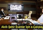 Akıllı Şehir Esenler İçin e-Çalıştay Esenler’de yapımına devam edilen “Türkiye’nin