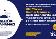 Esenler’de Cuma Namazı Kılınacak Yerler Esenler’de 29 Mayıs Cuma günü,