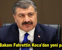 Sağlık Bakanı Fahrettin Koca’dan yeni paylaşım