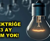 Elektrik fiyatına 3 ay zam yapılmayacak