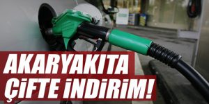 Akaryakıta çifte indirim geliyor