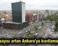 Vaka sayısı artan Ankara’ya kısıtlama geldi!