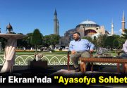 ”Ayasofya İstanbul’un Ulu Camisidir” ‘Ayasofya Sohbetleri’nde konuşan Mehmet Dilbaz, Ayasofya’nın
