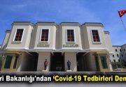 İçişleri Bakanlığı’ndan ‘Covid-19 Tedbirleri Denetimi’ İçişleri Bakanlığı, 81 il valiliğine