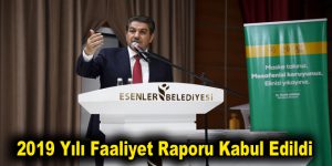 2019 Yılı Faaliyet Raporu Kabul Edildi