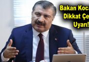 Bakan Koca’dan Dikkat Çeken Uyarı! Sağlık Bakanı Fahrettin Koca, sosyal