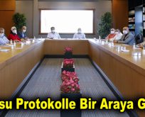 Göksu Protokolle Bir Araya Geldi