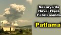 Sakarya’da havai fişek fabrikasında patlama!