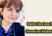 Doktor Sine Aras Akten Korona’nın Kitabını Yazdı Sine Aras Akten,