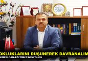 YOKLUKLARINI DÜŞÜNEREK DAVRANALIM Şikâyet etmeyi bir hayat felsefesi haline getirmiş