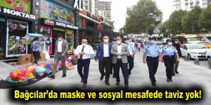 Maske ve sosyal mesafede taviz yok