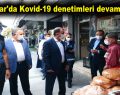 Bağcılar’da Kovid-19 denetimleri devam ediyor