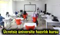 Ücretsiz üniversite hazırlık kursu