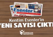 KENTİM ESENLER’İN 64. SAYISI ÇIKTI ‘Huzur ve Umut Şehri’ Esenler’in